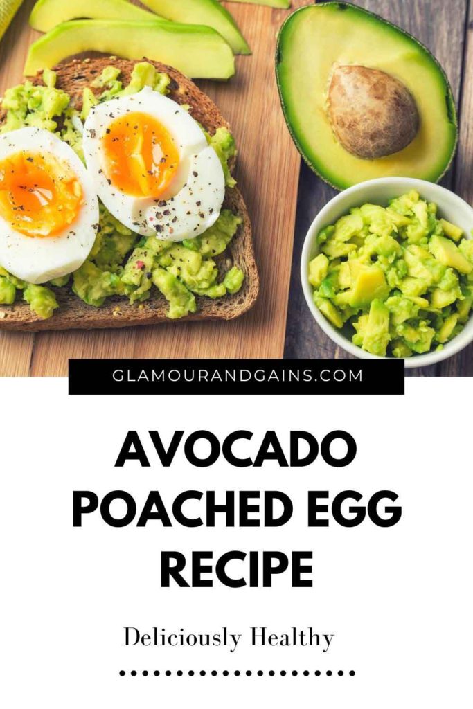 avocado with poached egg recipe glamour gains